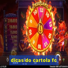 dicas do cartola fc